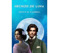 HECHIZO DE LUNA