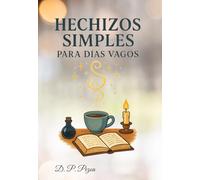 Hechizos simples para días vagos