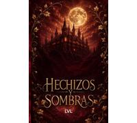hechizos y sombras edición completa