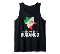 Hecho en Durango Mexico - Orgoglioso Messicano - Durango Canotta