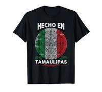 Hecho en Tamaulipas Messico - Orgoglioso Messicano Maglietta