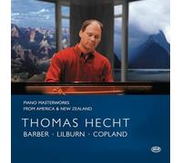 Hecht, Thomas - Piano Masterworks From America & New Zealand
