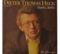 HECK, Dieter Thomas - Danke Berlin / Mir geht es gut / 880 456-7