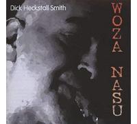 Heckstall-Smith, Dick - Woza Nasu