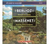 Hector Berlioz - Berlioz & Massenet