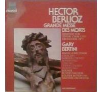 Hector Berlioz - Grande Messe Des Morts (Requiem Für Tenor, Chor Und Orchester, Op.5)