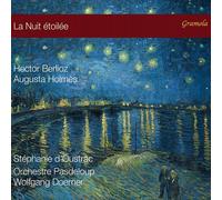Hector Berlioz Hector Berlioz/Augusta Holmès: La Nuit Étoilée (CD) Album