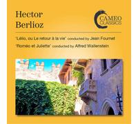 Hector Berlioz Hector Berlioz: Lelio, Ou Le Retour a La Vie/Romeo Et Juliet (CD)