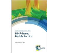 Hector C Keun NMR-based Metabolomics (Copertina rigida) New Developments in NMR
