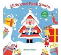 Hector Dexet Slide and Peek Santa (Libro di cartone)