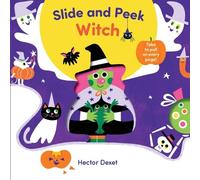 Hector Dexet Slide and Peek Witch (Libro di cartone) Slide and Peek