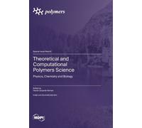 Hector Eduardo Ro Theoretical and Computational Polymers Scie (Copertina rigida)