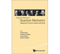 Hector Freytes Probing The Meaning Of Quantum Mechanics: Supe (Copertina rigida)
