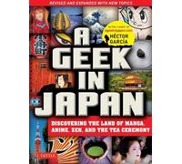 Hector Garcia A Geek in Japan (Tascabile)