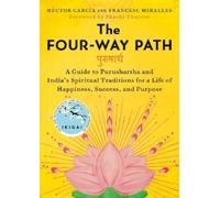 Héctor García Francesc Miralles The Four-Way Path (Copertina rigida)