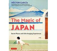 Hector Garcia The Magic of Japan (Tascabile)