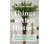 Héctor Hoyos Things with a History (Copertina rigida)