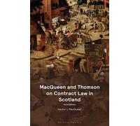 Hector L MacQueen MacQueen and Thomson on Contract Law in Scotland (Tascabile)