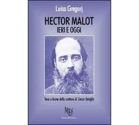 Hector Malot ieri e oggi. Temi e forme dello scrittore di «Senza famiglia»