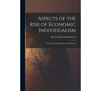 Hector Menteith Roberts Aspects of the Rise of Economic Individuali (Tascabile)
