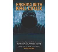 Hector Nastase Hacking With Kali Linux (Tascabile)