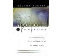 Héctor P. Torres Apóstoles y Profetas (Tascabile)