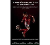 Héctor R Martínez-Menchaca Formación de Futbolistas (Tascabile)