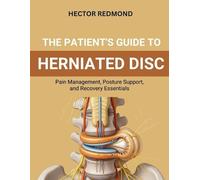 Hector Redmond The Patient's Guide to Herniated Disc (Tascabile)