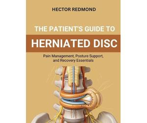 Hector Redmond The Patient's Guide to Herniated Disc (Tascabile)
