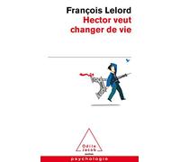 Hector veut changer de vie