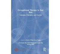 Hector Wing Hong Tsang Occupational Therapy in East Asia (Copertina rigida)