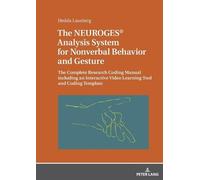 Hedda Lausberg The NEUROGES® Analysis System for Nonverbal Behavior (Tascabile)