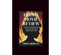 Hedda Movie Review: The price of freedom and the woman who burned too bright for her world