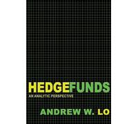 Hedge Funds: An Analytic Perspective (Advances in Financial Engineering)
