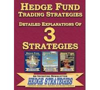 Hedge Strategies an Hedge Fund Trading Strategies Detailed Explanat (Tascabile)