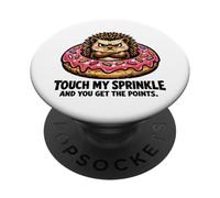 Hedgehog Donut Touch My Sprinkle Ottieni i punti PopSockets PopGrip Adesivo