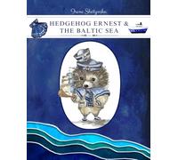 Hedgehog Ernest and the Baltic Sea