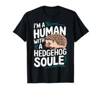 Hedgehog Sono un umano con un'anima da riccio Maglietta