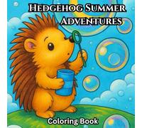 Hedgehog Summer Adventures coloring book
