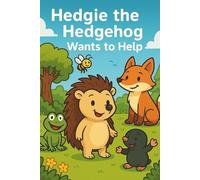 Hedgie the Hedgehog wants to help