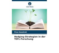 Hedging-Strategien in der TEFL-Forschung