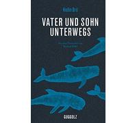 Hedin Brú Richard Kölbl Vater und Sohn unterwegs: Aus dem Färöischen