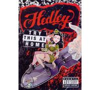 Hedley - Try This at Home