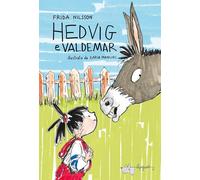 Hedvig e Valdemar [Hardcover] [Apr 04, 2025] Nilsson, Frida; Mancini, Ilaria and