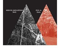 Hedvig Mollestad Tri - Evil In Oslo