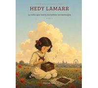Hedy Lamarr: La niña que haría invisibles los mensajes