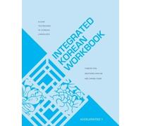 Hee Chung Chun Jeeyoung Ahn Ha Yuseon Yun Integrated Korean Workbook (Tascabile)