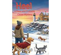 Heel: A Paws & Probable Cause Mystery