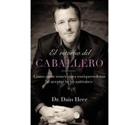 Heer El retorno del Caballero (Spanish) (Tascabile)
