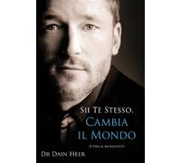 Heer Sii Te Stesso, Cambia Il Mondo - Being You, Changing the World (Tascabile)